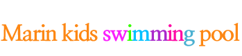 Marin kids swimming pool